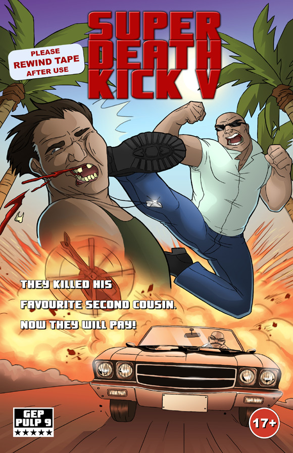 GEP Pulp #9: Super Death Kick V